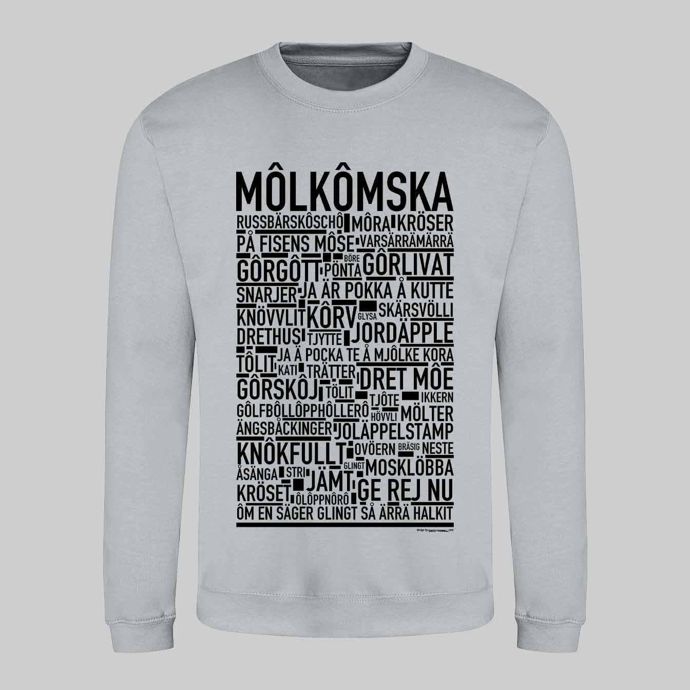 Môlkômska Dialekt Text Sweatshirt