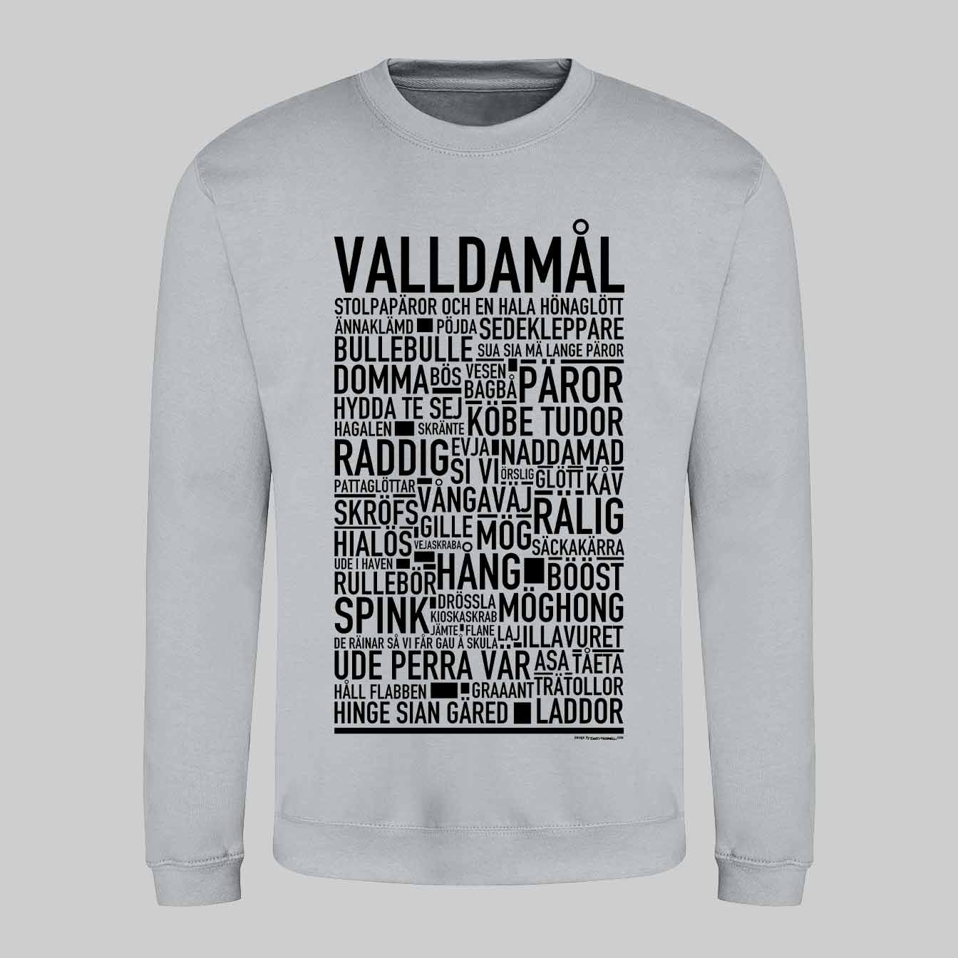 Valldamål Dialekt Text Sweatshirt