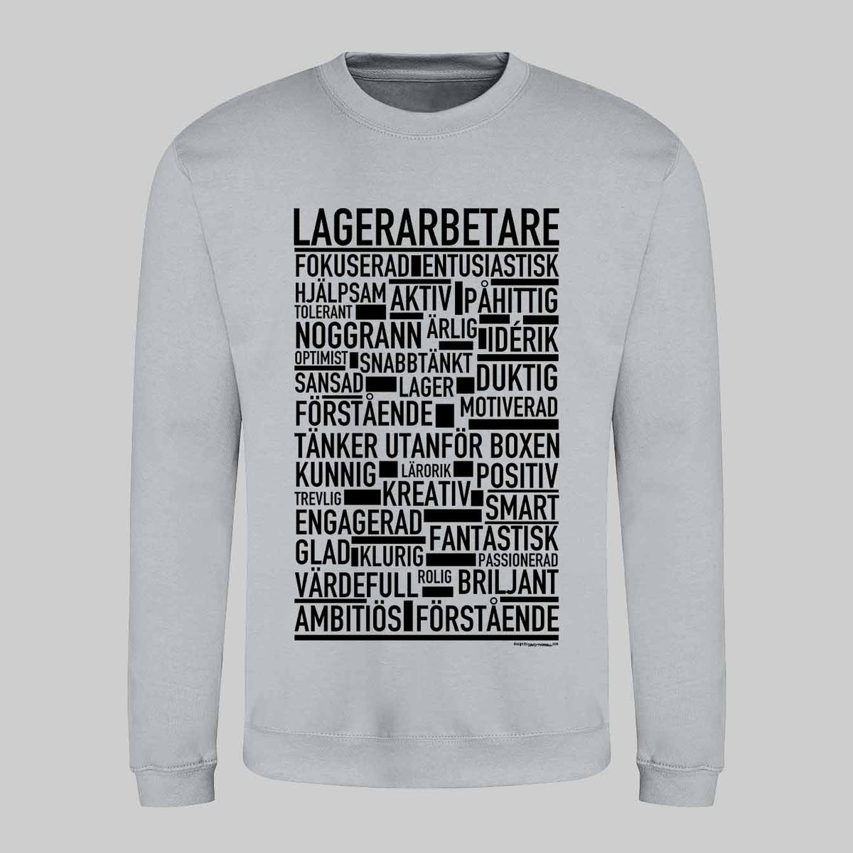 Lagerarbetare Text Sweatshirt