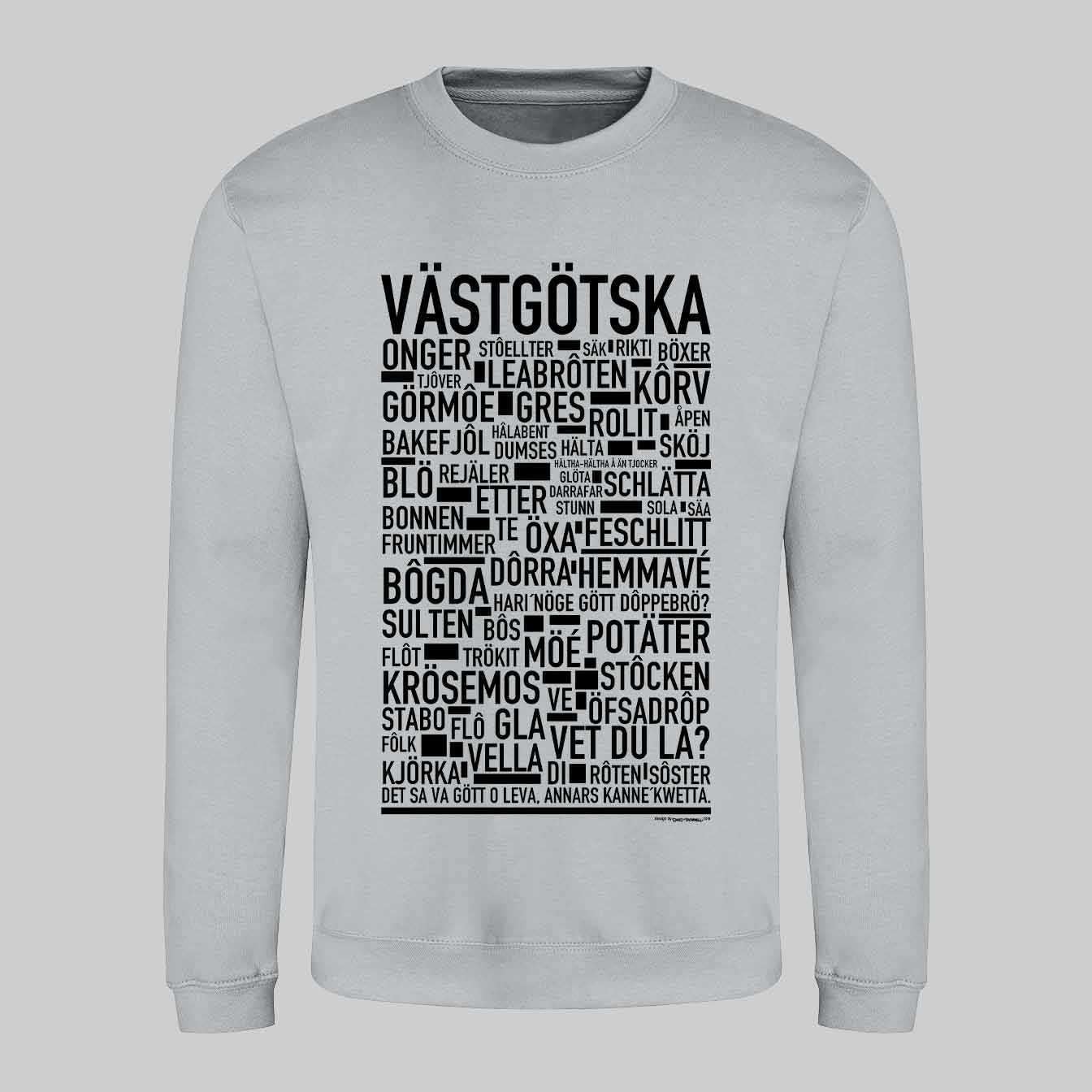 Västgötska Dialekt Sweatshirt
