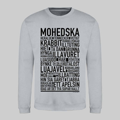 Mohedska Dialekt Text Sweatshirt