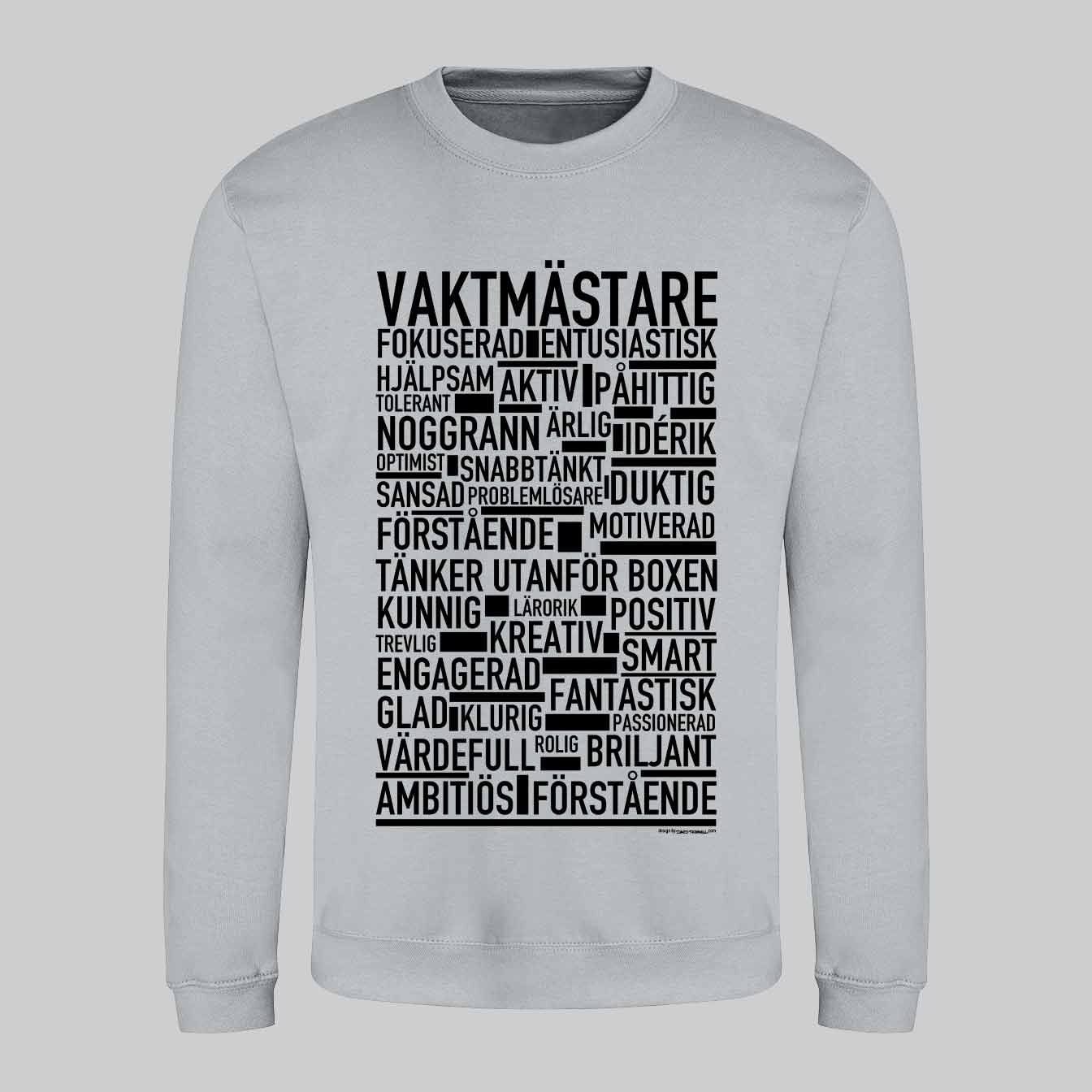 Vaktmästare Text Sweatshirt