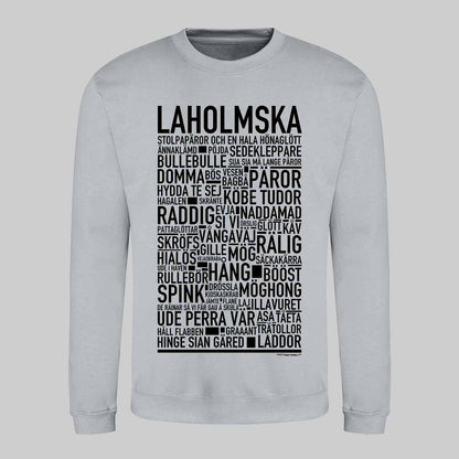 Laholmska Dialekt Text Sweatshirt