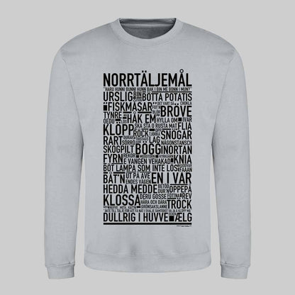 Norrtäljemål Dialekt Text Sweatshirt