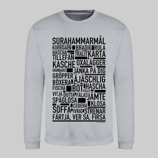 Surahammarmål Dialekt Text Sweatshirt