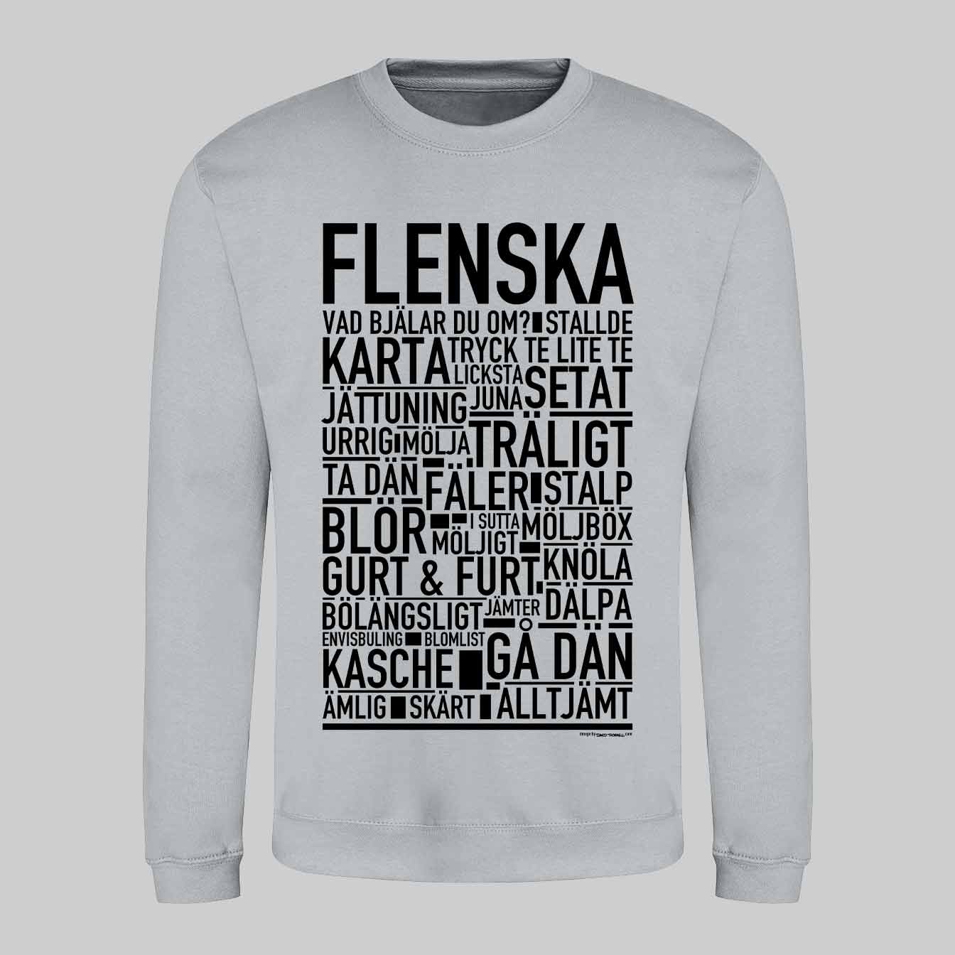 Flenska Dialekt Text Sweatshirt
