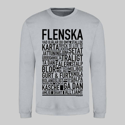 Flenska Dialekt Text Sweatshirt
