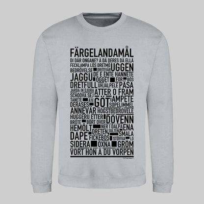Färgelandamål Dialekt Text Sweatshirt