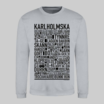 Karlholmska Dialekt Text Sweatshirt
