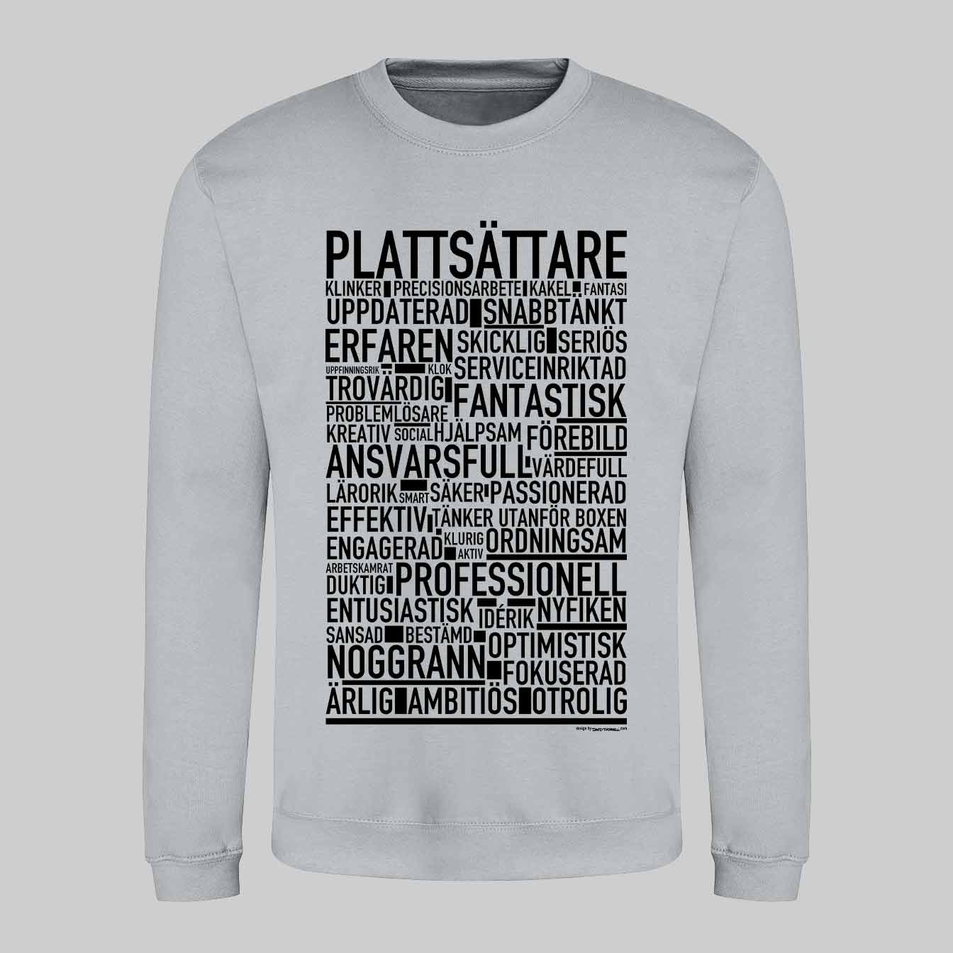 Plattsättare Text Sweatshirt