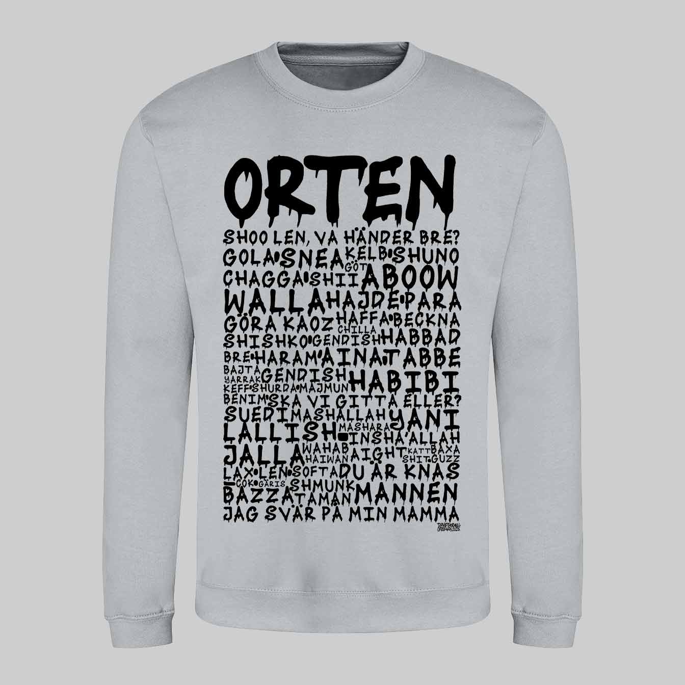 Orten Graffiti Dialekt Text Sweatshirt