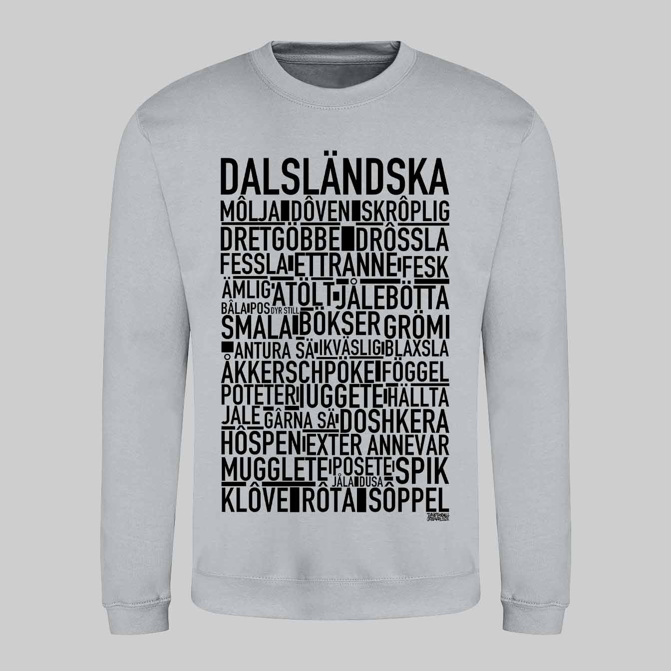 Dalsländska Dialekt Sweatshirt