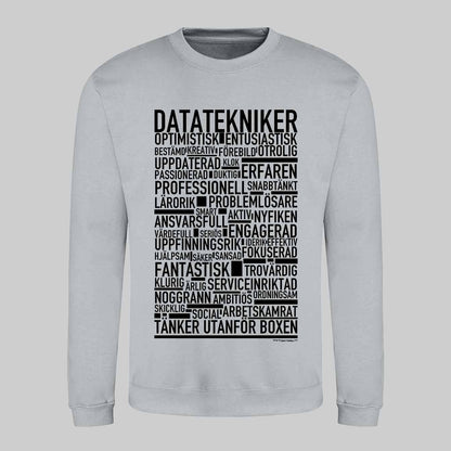 Datatekniker Text Sweatshirt