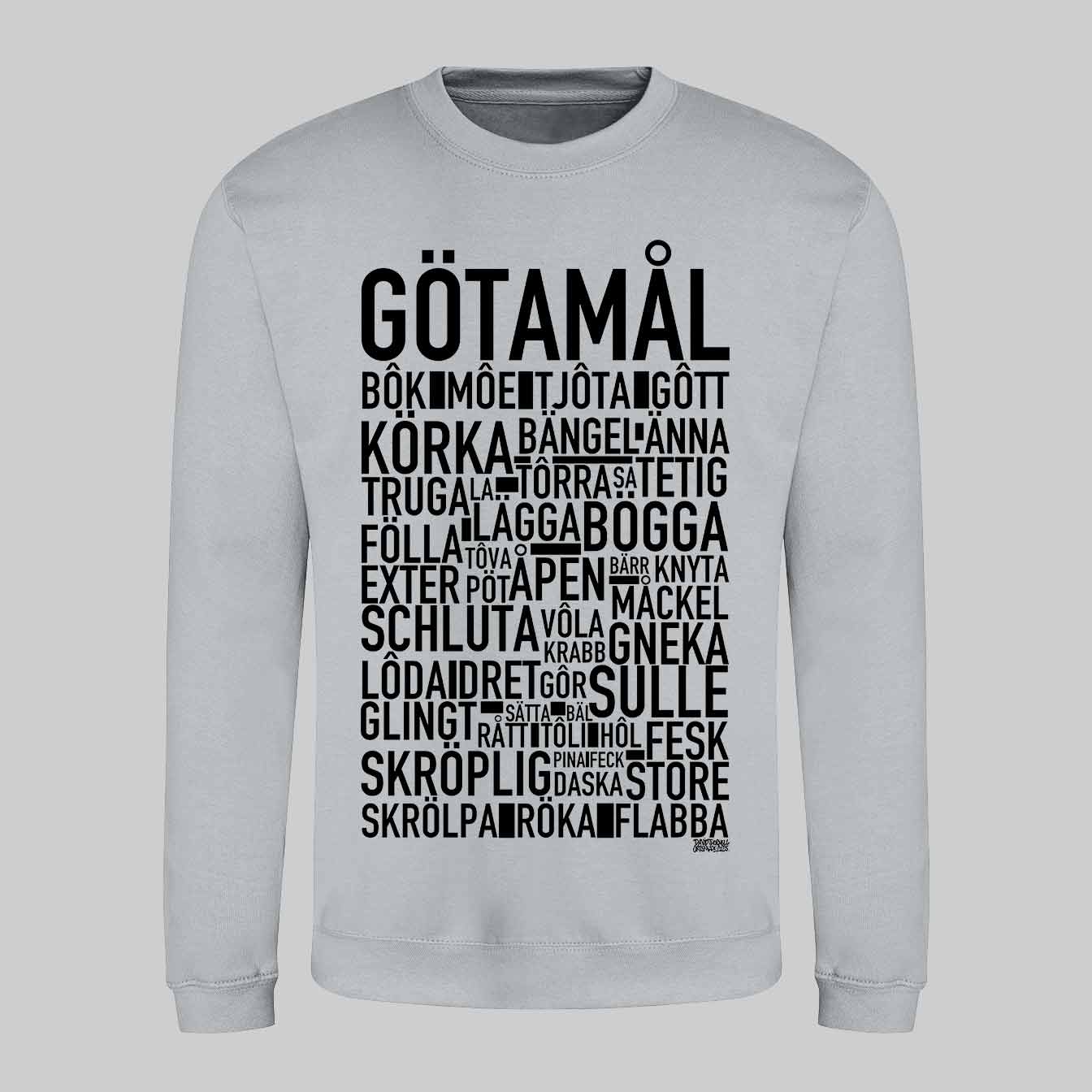 Götamål Dialekt Text Sweatshirt