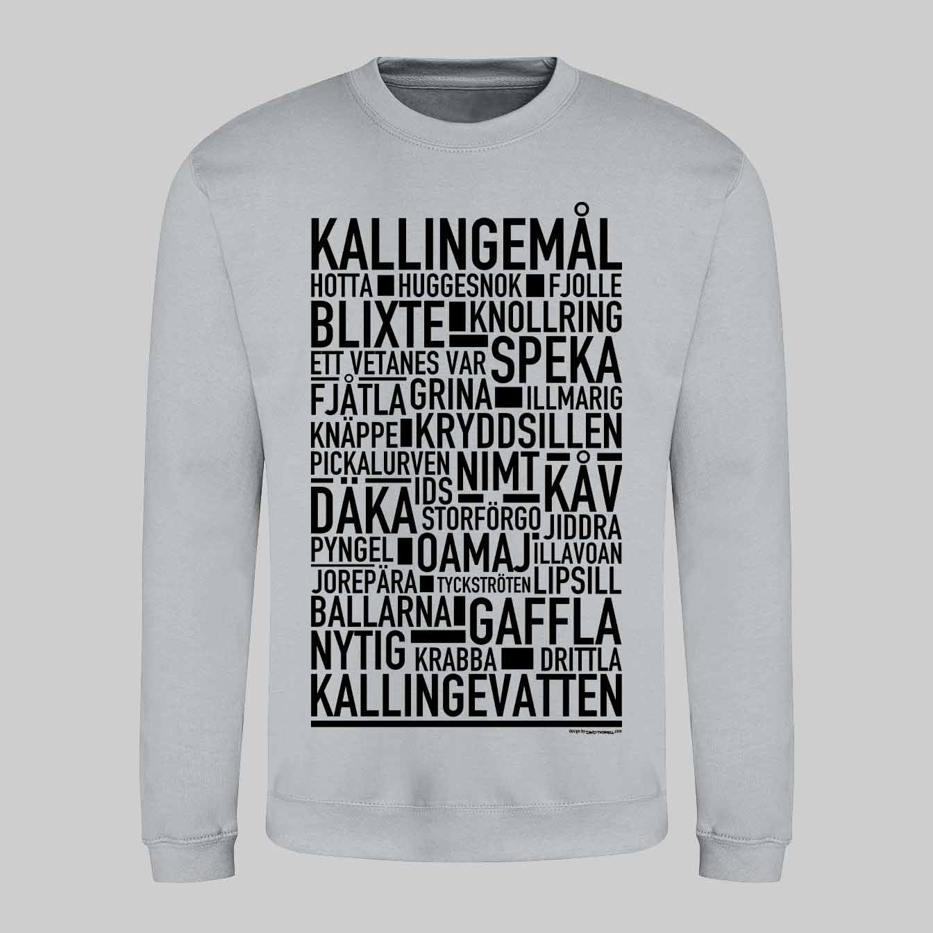 Kallingemål Dialekt Text Sweatshirt