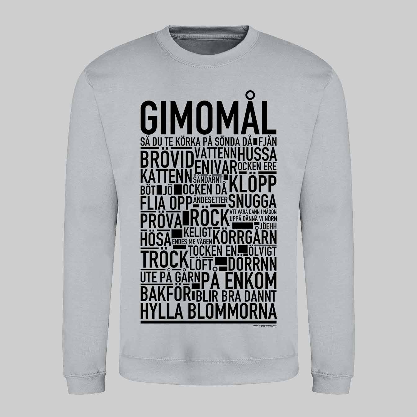 Gimomål Dialekt Text Sweatshirt
