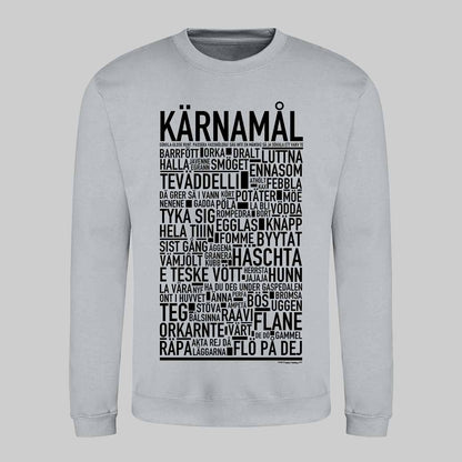Kärnamål Dialekt Text Sweatshirt