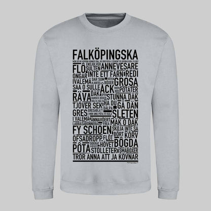 Falköpingska Dialekt Text Sweatshirt
