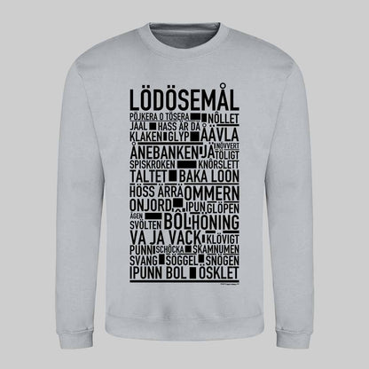 Lödösemål Dialekt Text Sweatshirt