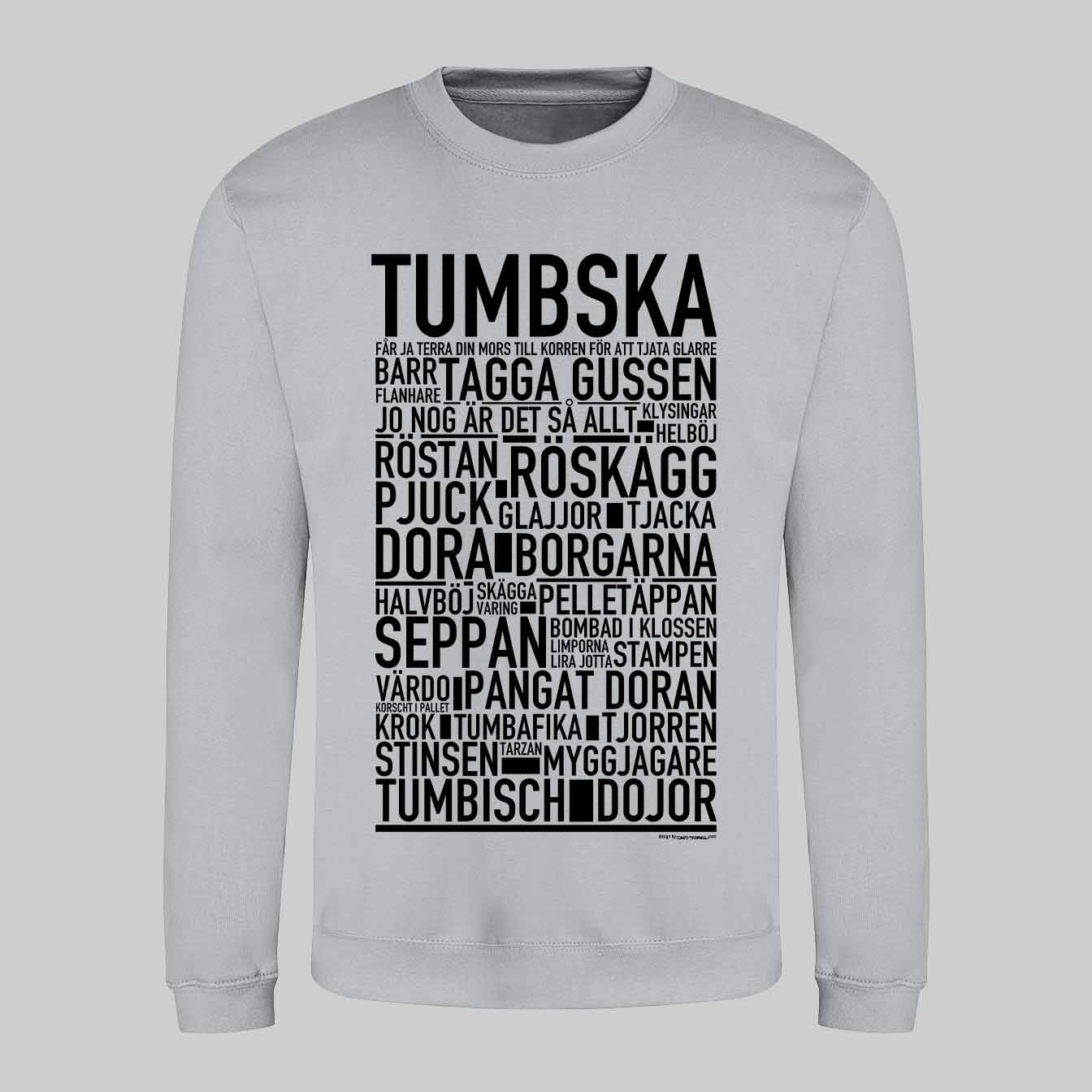Tumbska Dialekt Text Sweatshirt