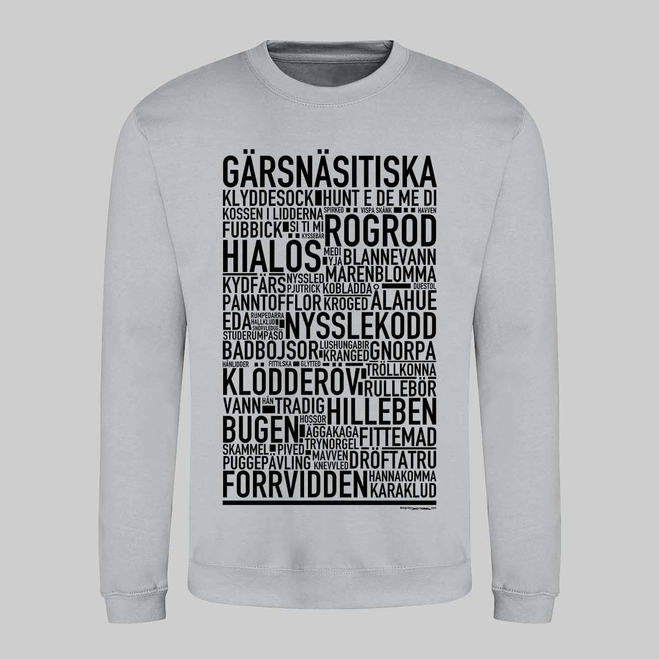 Gärsnäsitiska Dialekt Text Sweatshirt