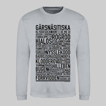 Gärsnäsitiska Dialekt Text Sweatshirt