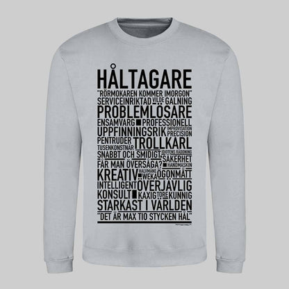 Håltagare Text Sweatshirt