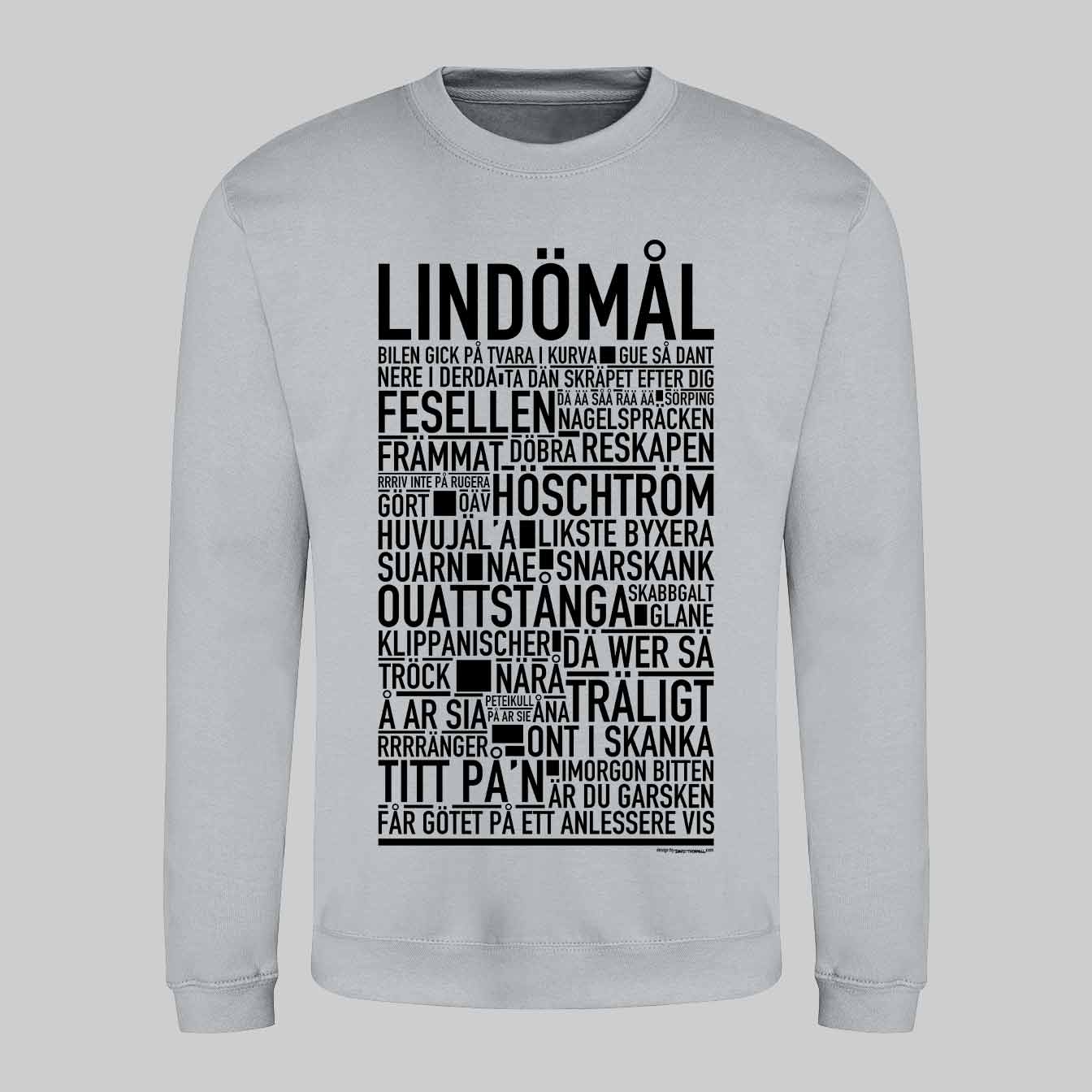 Lindömål Dialekt Text Sweatshirt