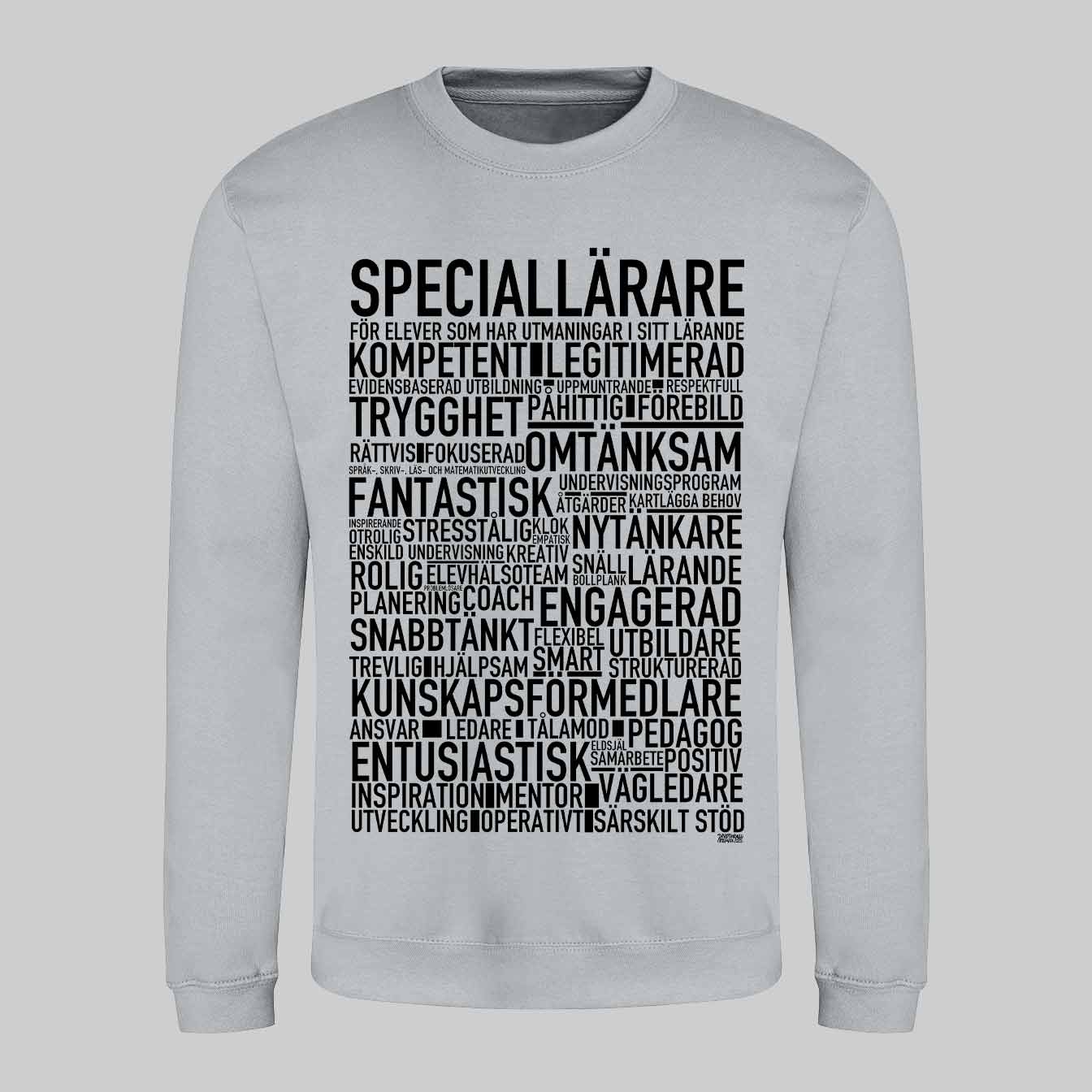 Speciallärare Text Sweatshirt