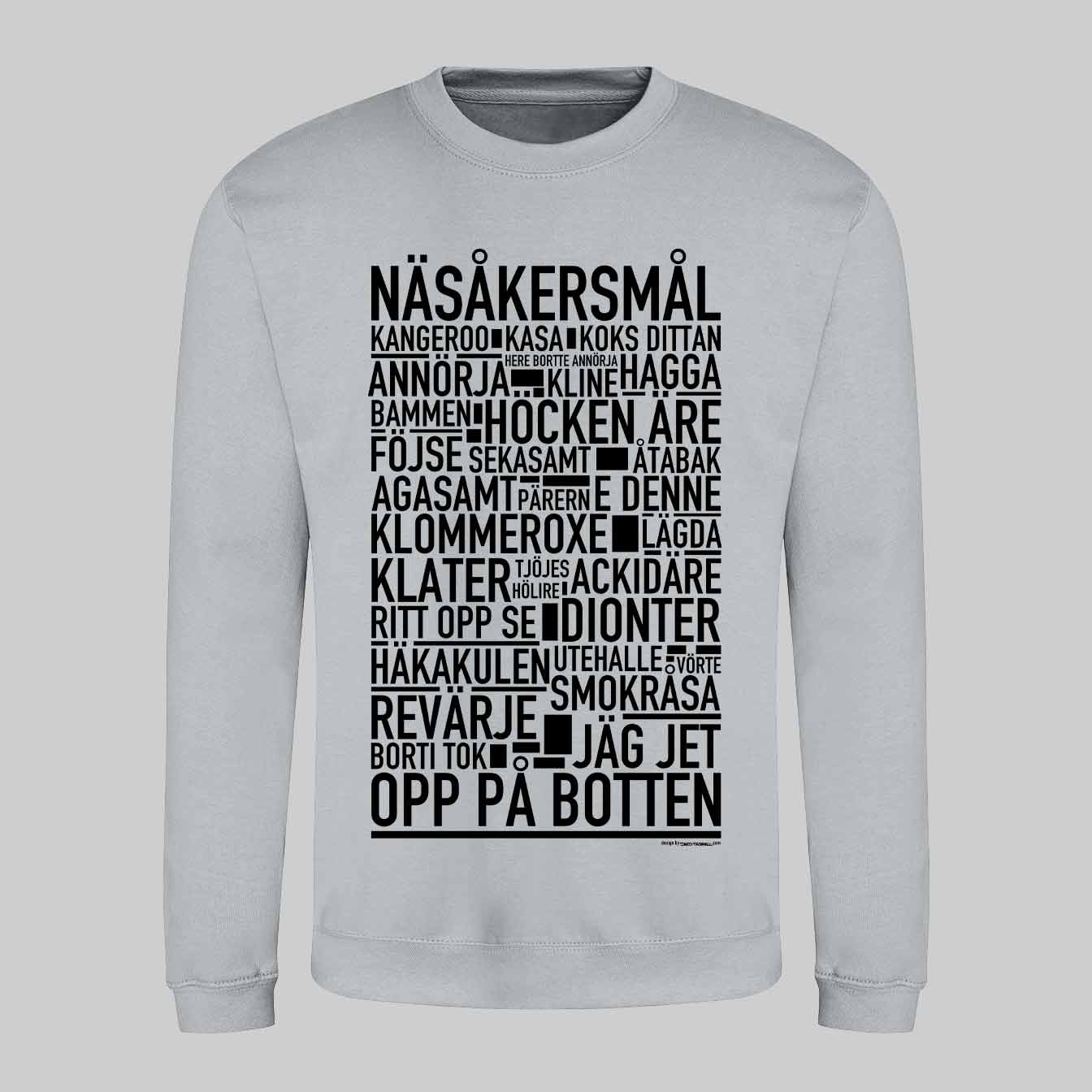 Näsåkersmål Dialekt Text Sweatshirt