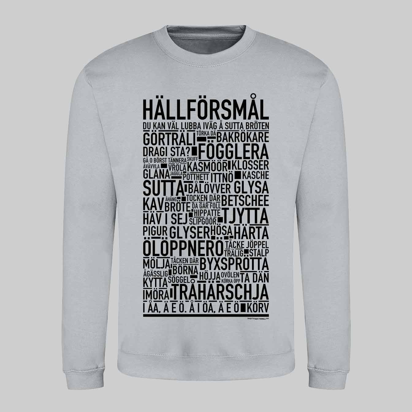 Hällförsmål Dialekt Text Sweatshirt