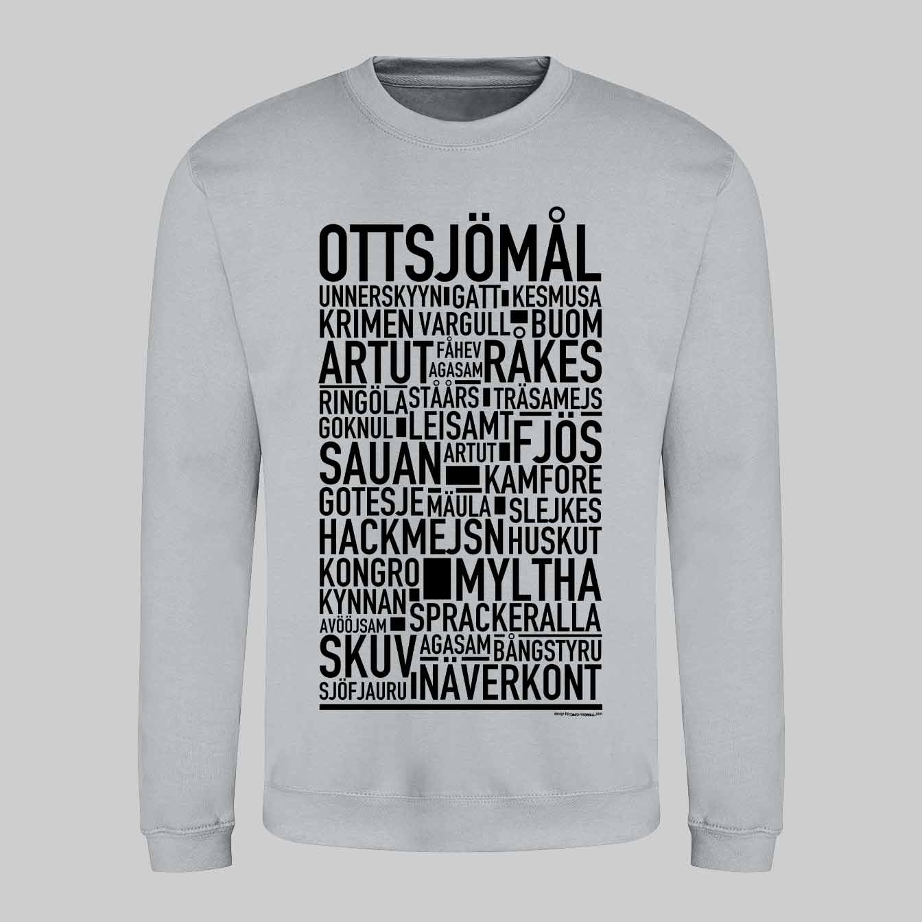 Ottsjömål Dialekt Text Sweatshirt