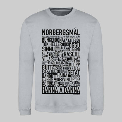 Norbergsmål Dialekt Text Sweatshirt