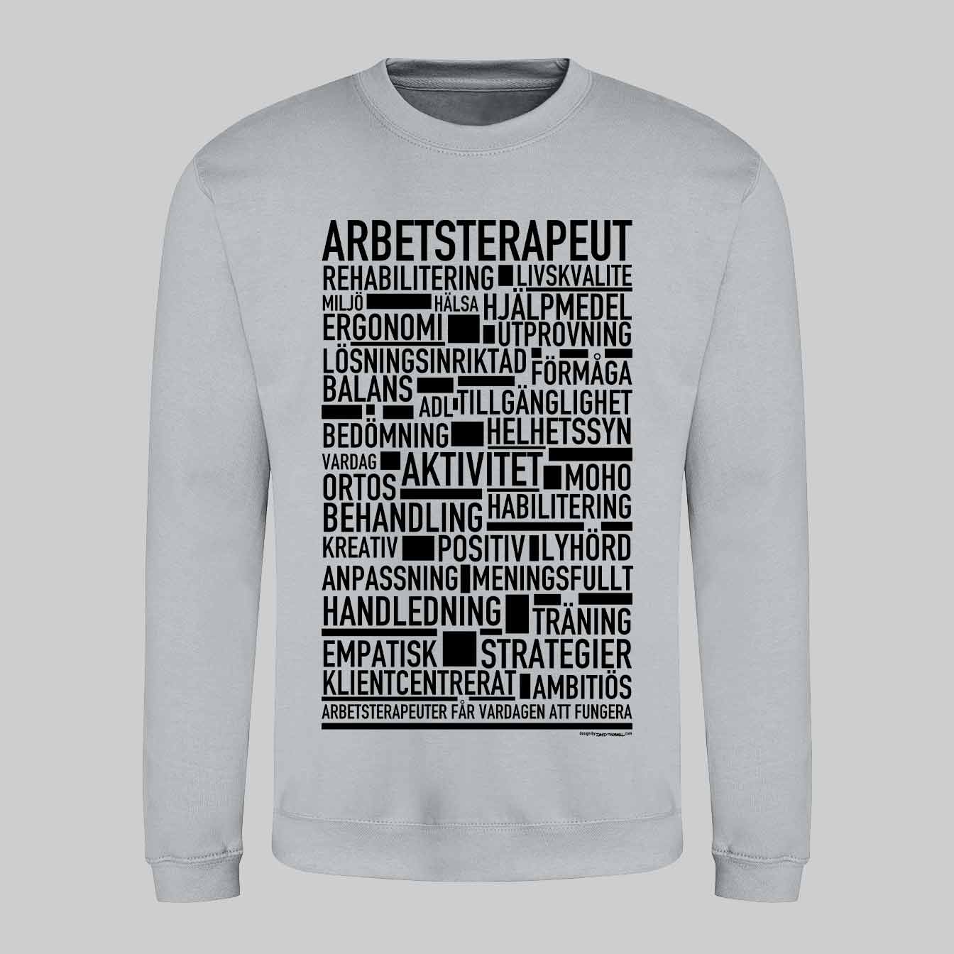 Arbetsterapeut Text Sweatshirt
