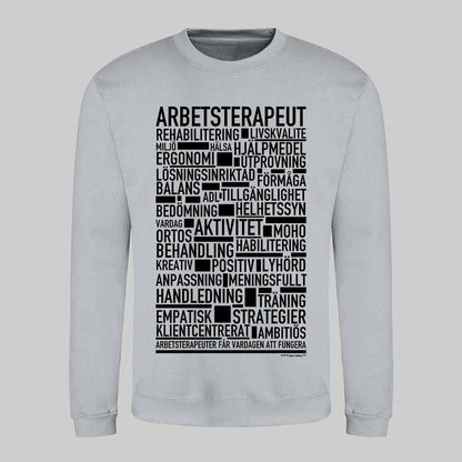 Arbetsterapeut Text Sweatshirt