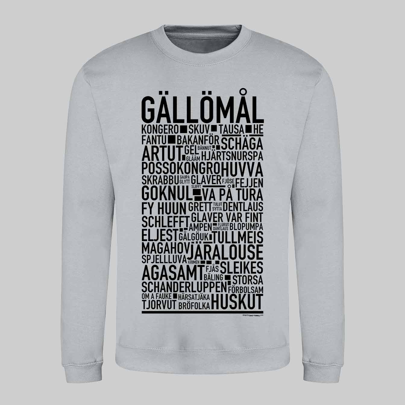 Gällömål Dialekt Text Sweatshirt