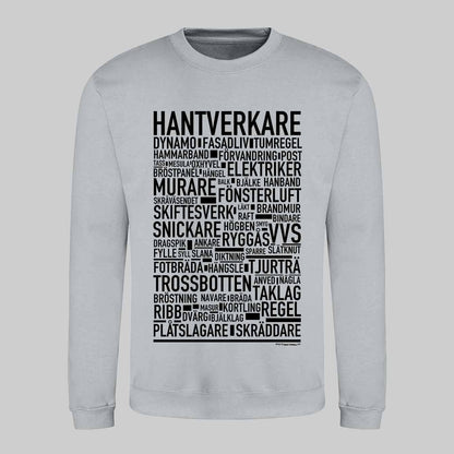 Hantverkare Text Sweatshirt