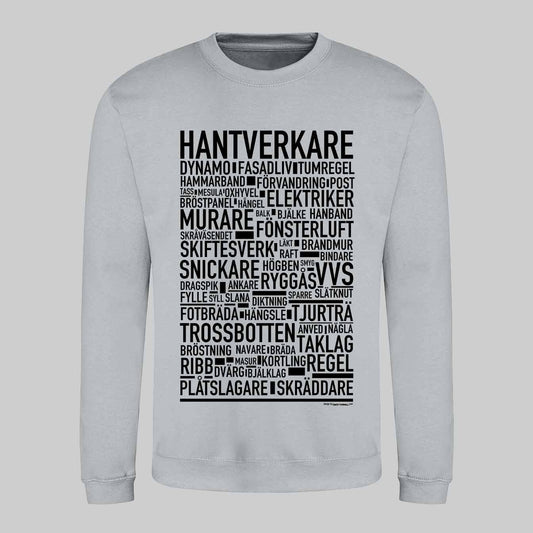 Hantverkare Text Sweatshirt