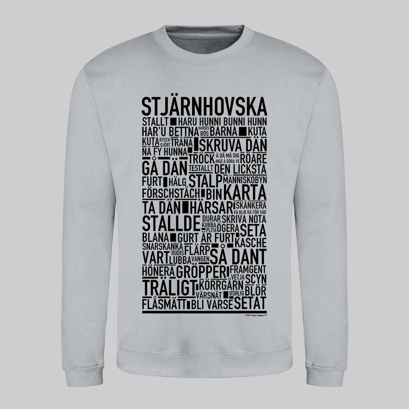Stjärnhovska Dialekt Text Sweatshirt