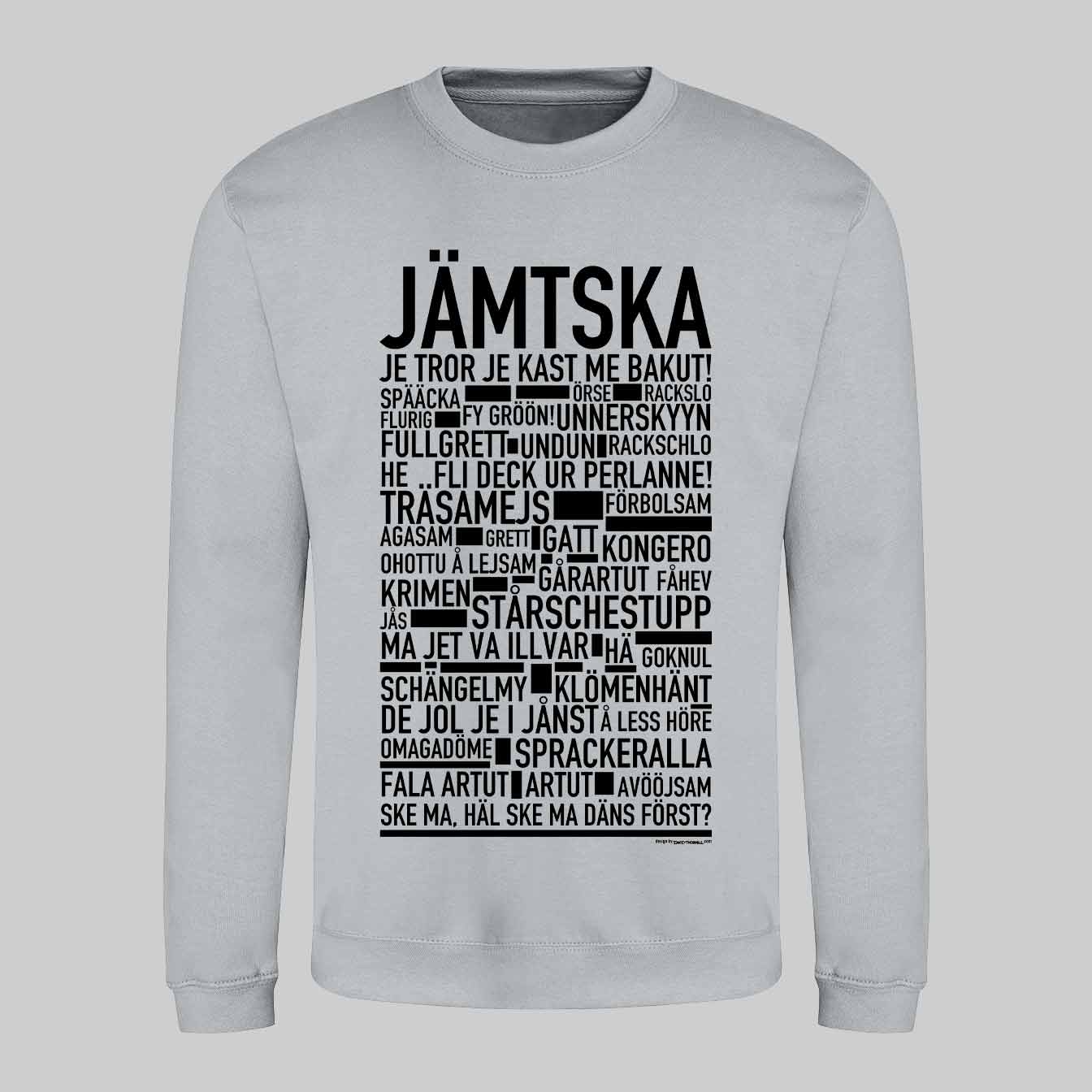 Jämtska Dialekt Sweatshirt