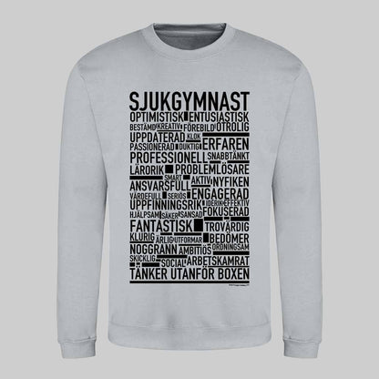 Sjukgymnast Text Sweatshirt