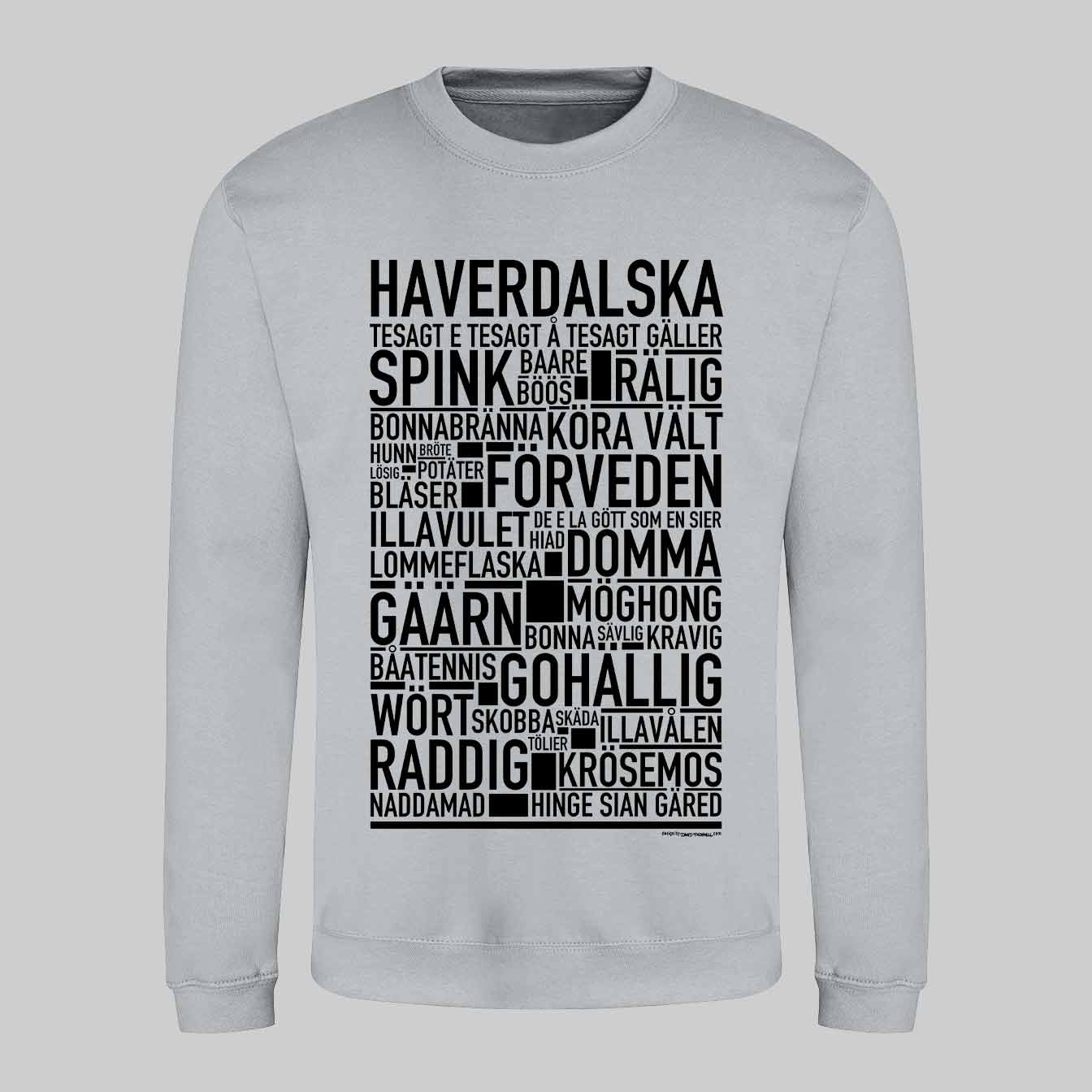 Haverdalska Dialekt Text Sweatshirt