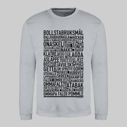 Bollstabruksmål Dialekt Text Sweatshirt