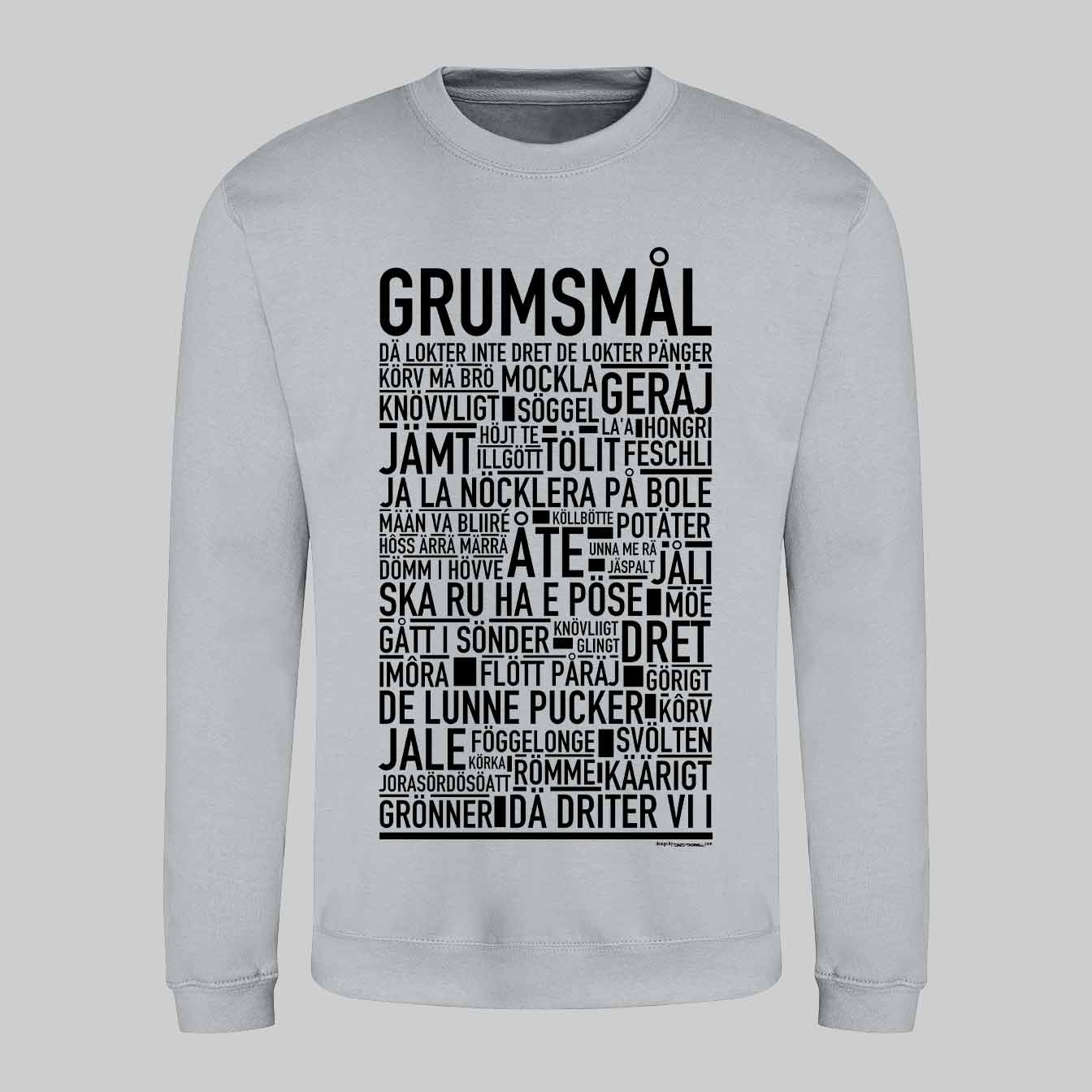 Grumsmål Dialekt Text Sweatshirt