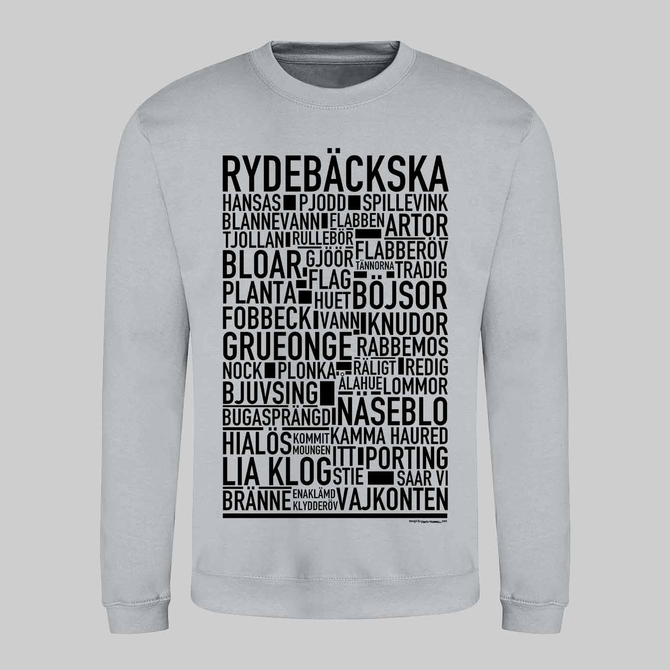 Rydebäckska Dialekt Text Sweatshirt