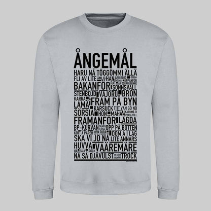 Ångemål Dialekt Text Sweatshirt