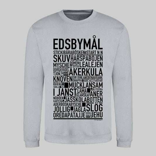 Edsbymål Dialekt Text Sweatshirt