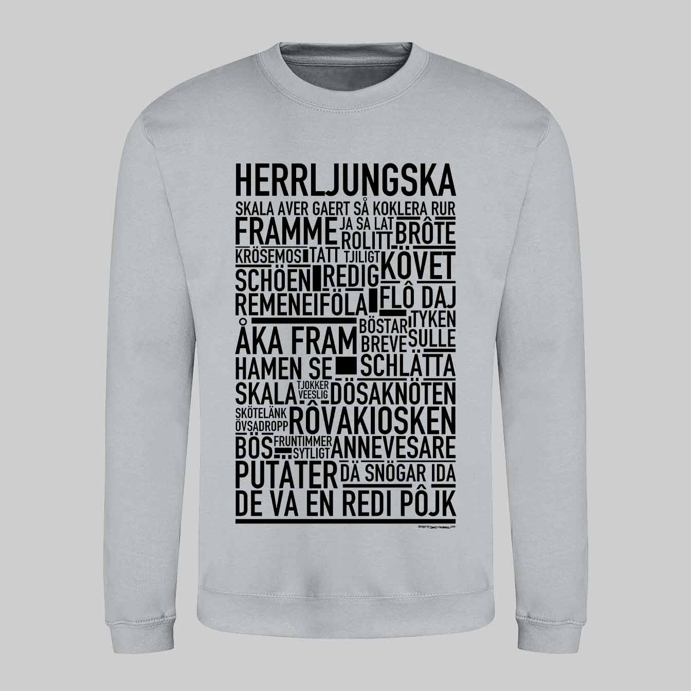 Herrljungska Dialekt Text Sweatshirt