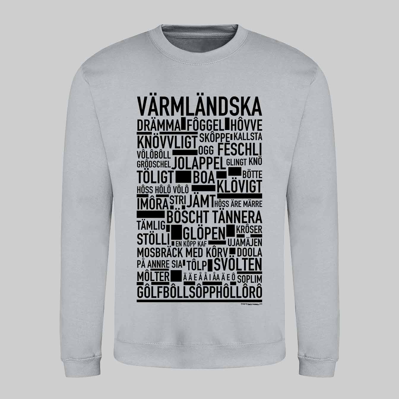 Värmländska Dialekt Sweatshirt