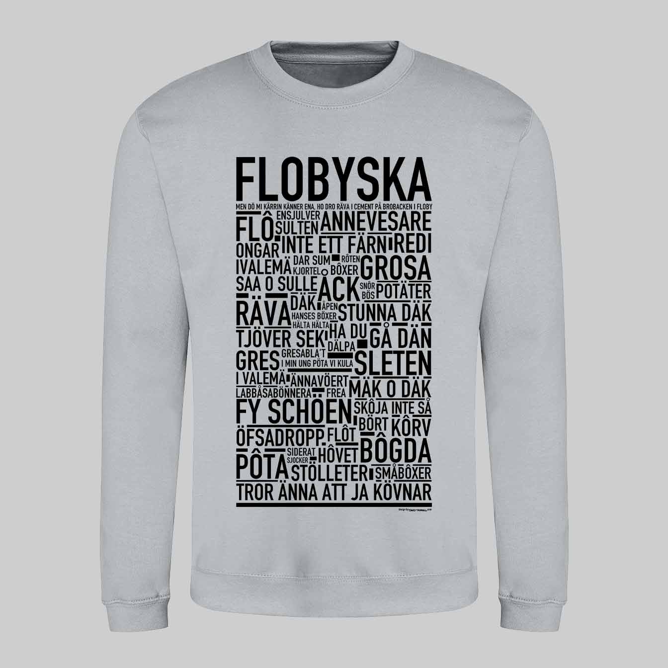 Flobyska Dialekt Text Sweatshirt
